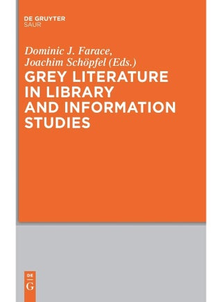 Grey Literature in Library and Information Studies - pzsku/ZCB5ADB7B8FF439A7B974Z/45/_/1742810807/0d77c232-a216-46ce-bd8d-d4760bd401eb