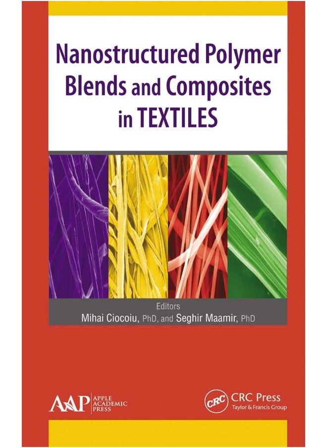 Nanostructured Polymer Blends and Composites in Textiles 