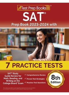 SAT Prep Book 2023-2024 with 7 Practice Tests: SAT Study Guide Review for Math, Reading, and Writ 