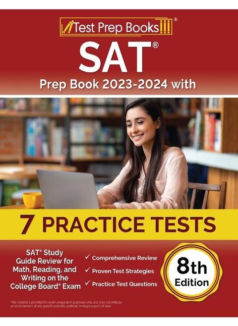 SAT Prep Book 2023-2024 with 7 Practice Tests: SAT Study Guide Review for Math, Reading, and Writ