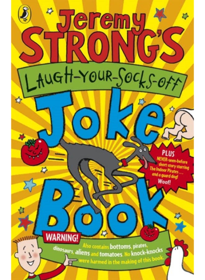 Jeremy Strong's Laugh-Your-Socks-Off Joke Book 