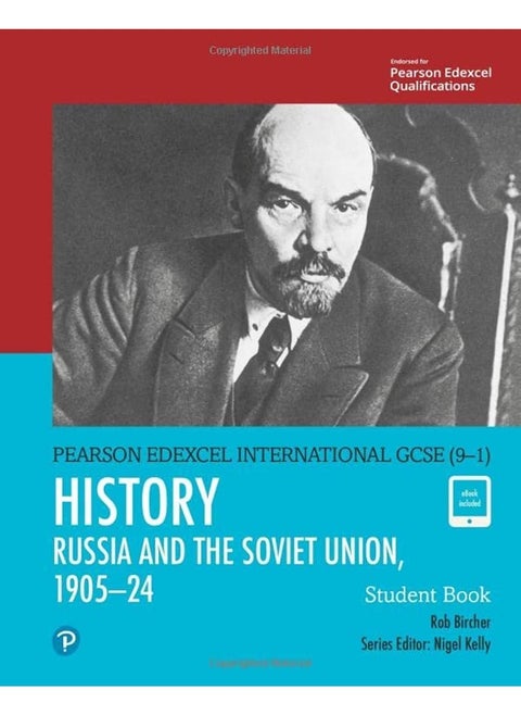 Pearson Edexcel International GCSE (9-1) History: The Soviet Union in Revolution, 1905–24 Student Book