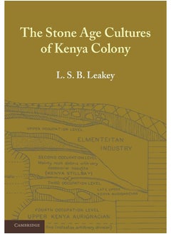 The Stone Age Cultures of Kenya Colony 