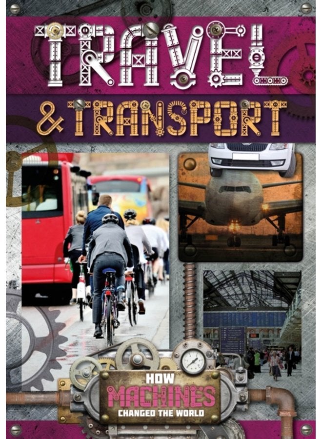 Travel and Transport 3 - Hardback