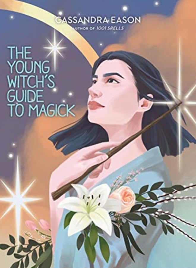 The Young Witch's Guide to Magick 