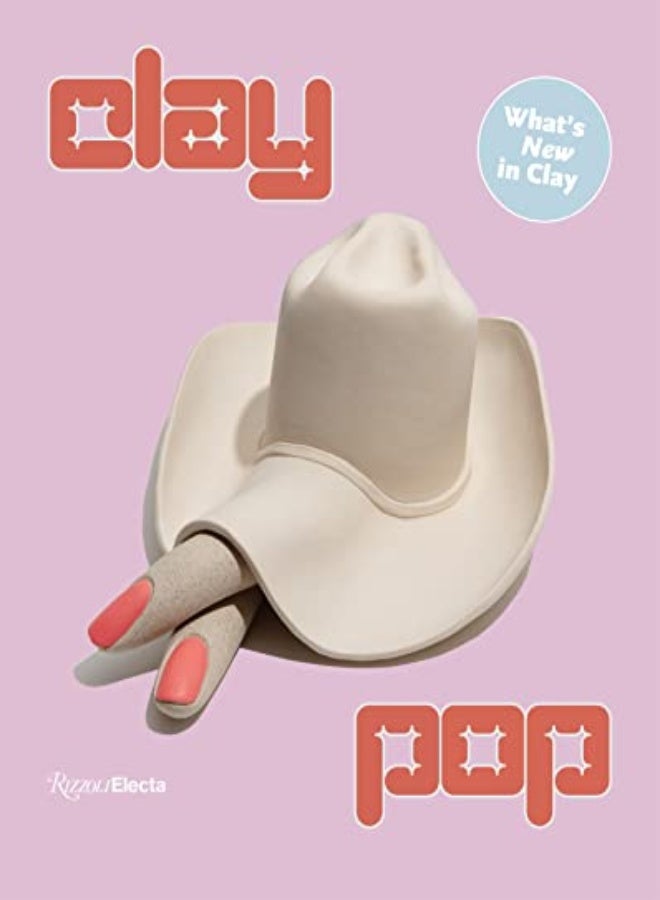 Clay Pop by Alia Dahl Hardcover