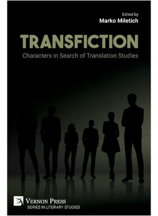 Transfiction: Characters in Search of Translation Studies - pzsku/ZCB6AE5E1AC8A9088320DZ/45/1747996949/1b3fc56c-bdde-434e-9d9c-8447994595d0