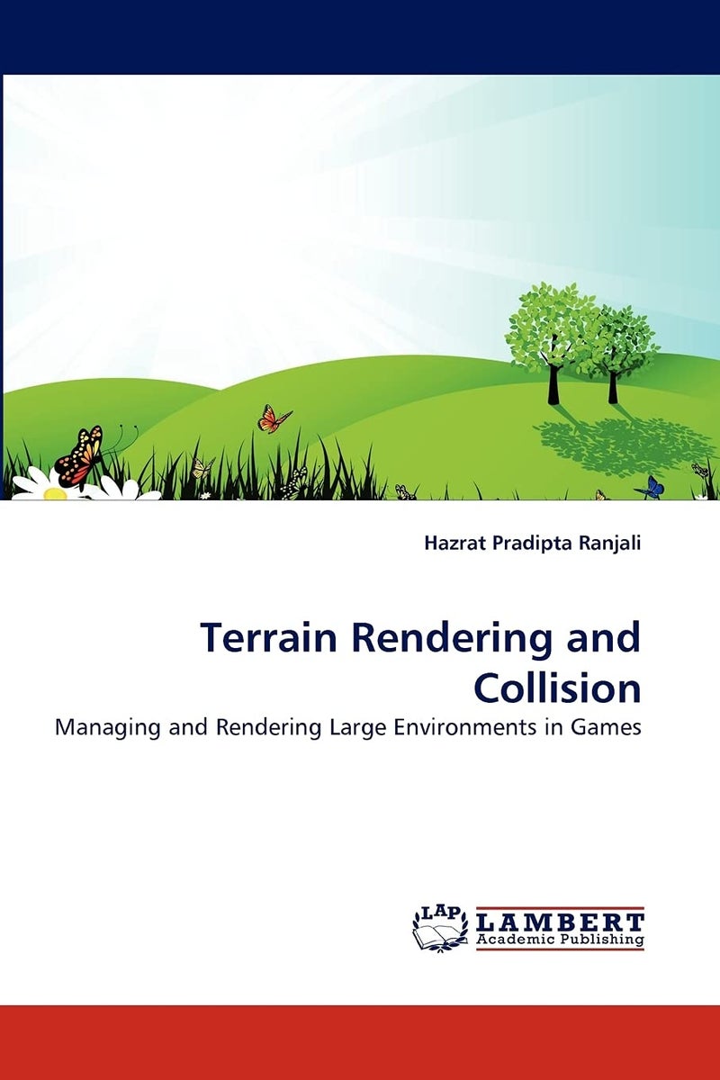 Terrain Rendering and Collision: Managing and Rendering Large Environments in Games