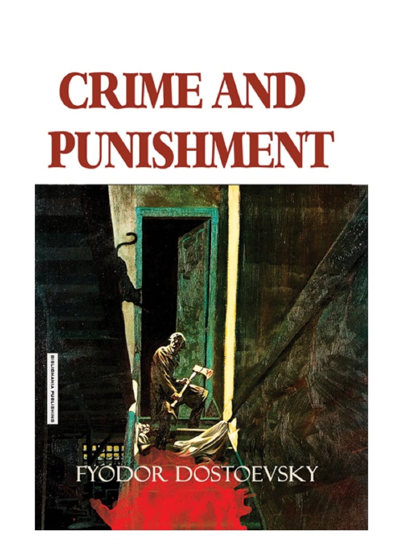 Crime and Punishment (Two parts in One book)