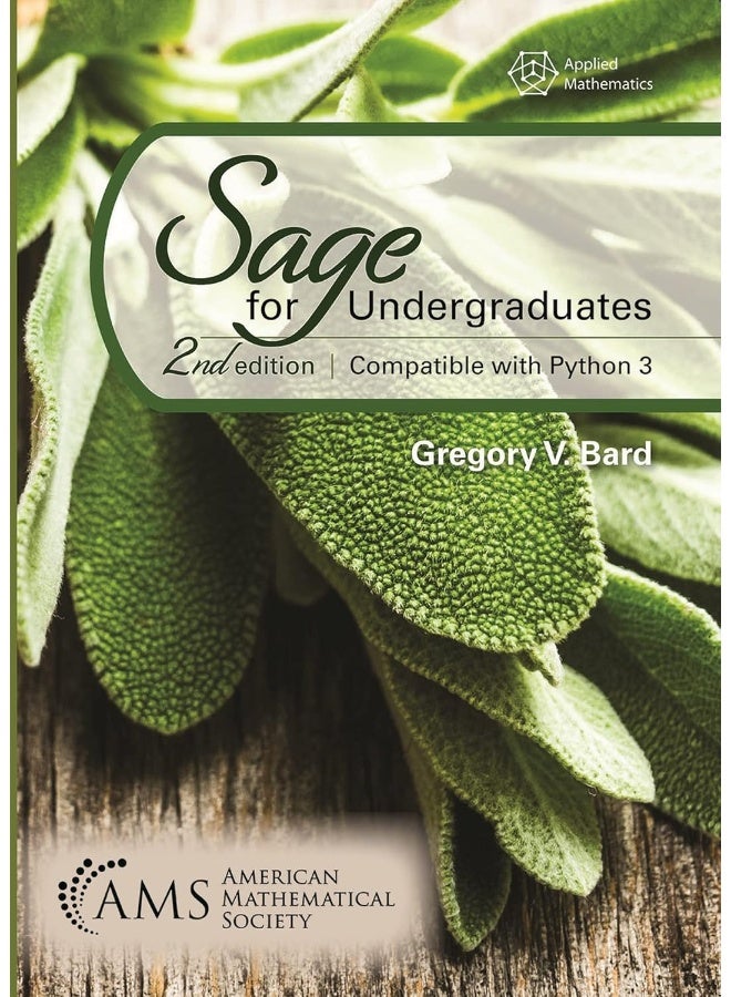 Sage for Undergraduates: Second Edition, Compatible with Python 3