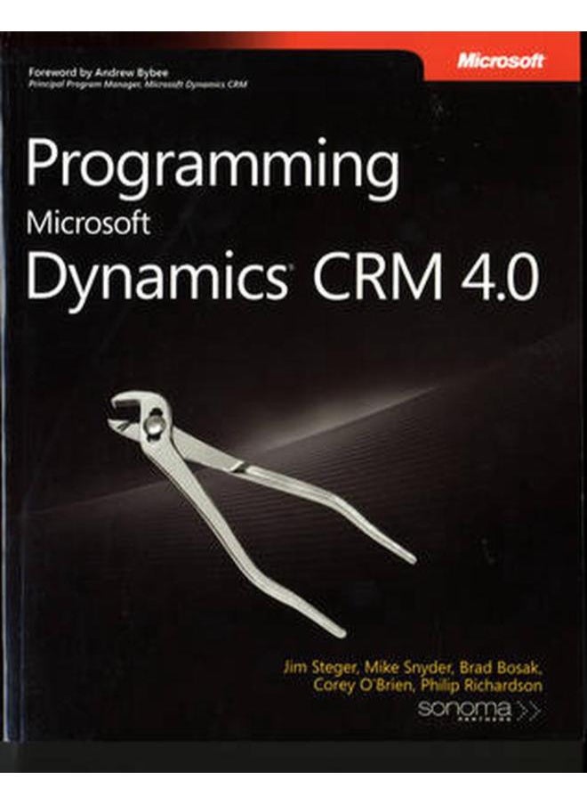 Programming Microsoft Dynamics CRM 4.0 (Pro-Developer)