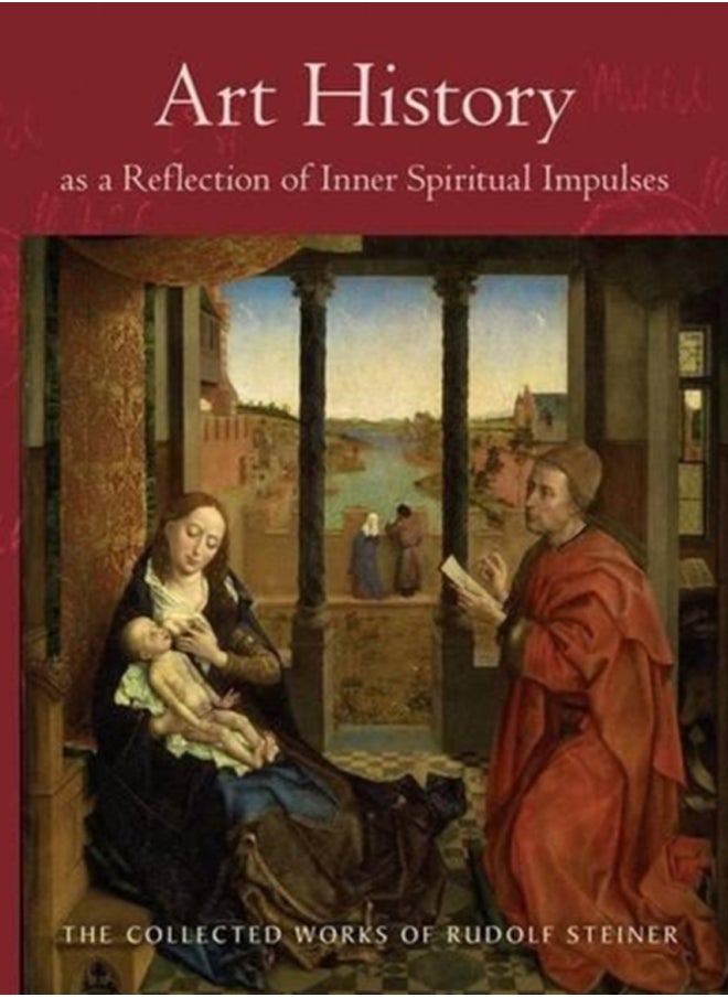 Art History as a Reflection of Inner Spiritual Impulses : 292