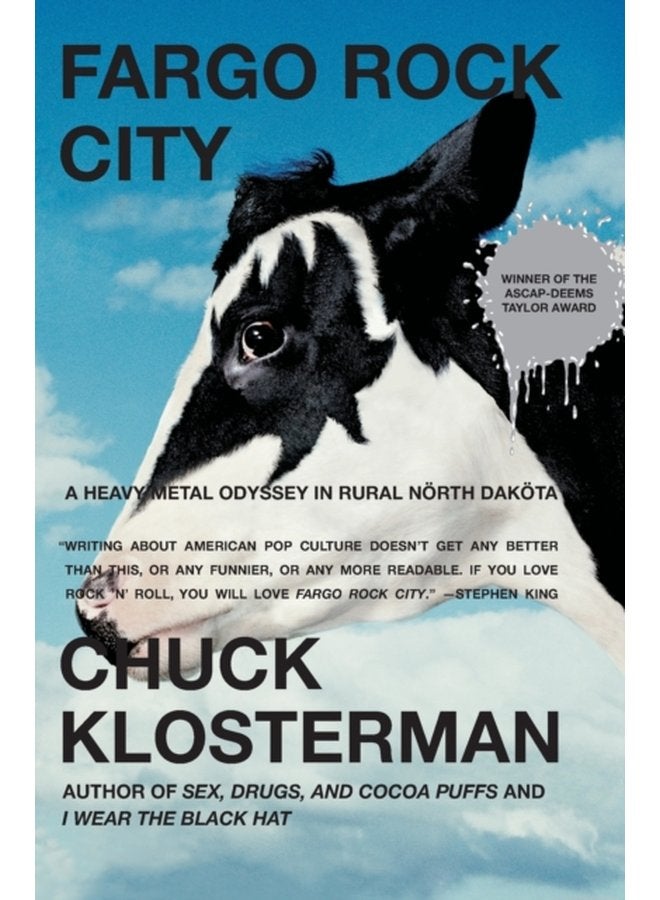 Fargo Rock City A Heavy Metal Odyssey In Rual North Dakota - Paperback