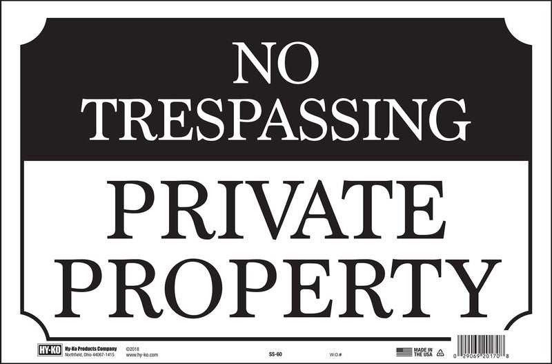 Hy-Ko Products SS-60 NO TRESPASSING Aluminum Sign  9.25 in x 14 in  Black/White