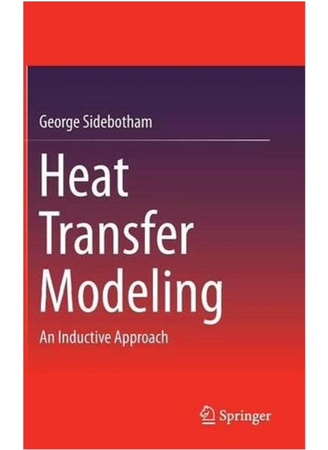 Heat Transfer Modeling: An Inductive Approach