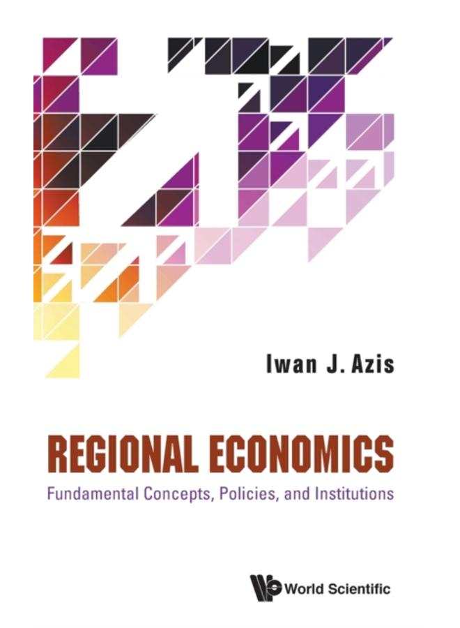 Regional Economics: Fundamental Concepts, Policies, And Institutions