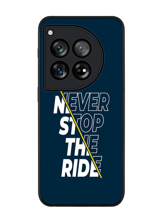 Stylizedd Rugged Black edge case for OnePlus 12R / OnePlus Ace 3 5G, Slim fit Soft Case Flexible Rubber Edges Anti Drop TPU Gel Thin Cover - Never stop the ride - Image 1