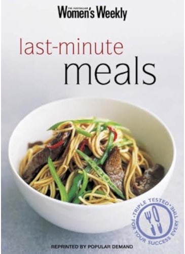 Lastminute Meals Australian Womens Weekly Home Library 