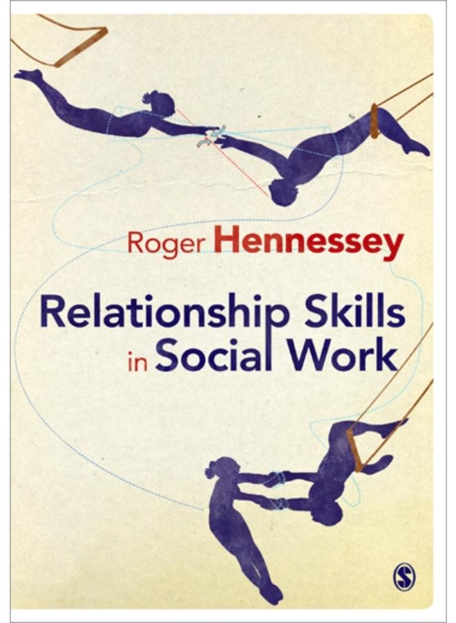 Relationship Skills in Social Work