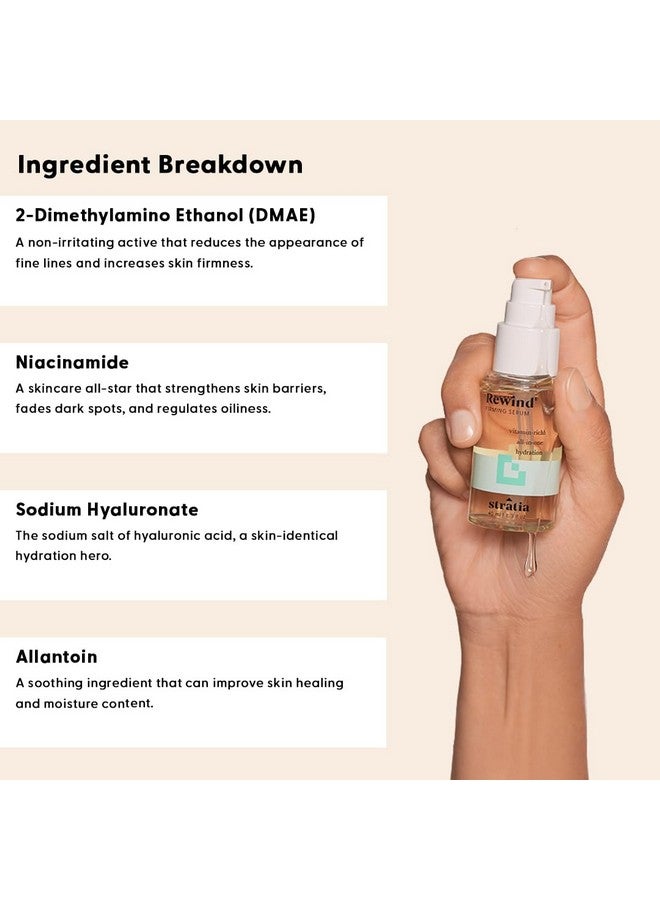 Stratia Rewind Firming & Hydrating Serum To Hydrate And Fade Hyperpigmentation Dmae Niacinamide & Hyaluronic Acid 1.3 Fl Oz - Image 4