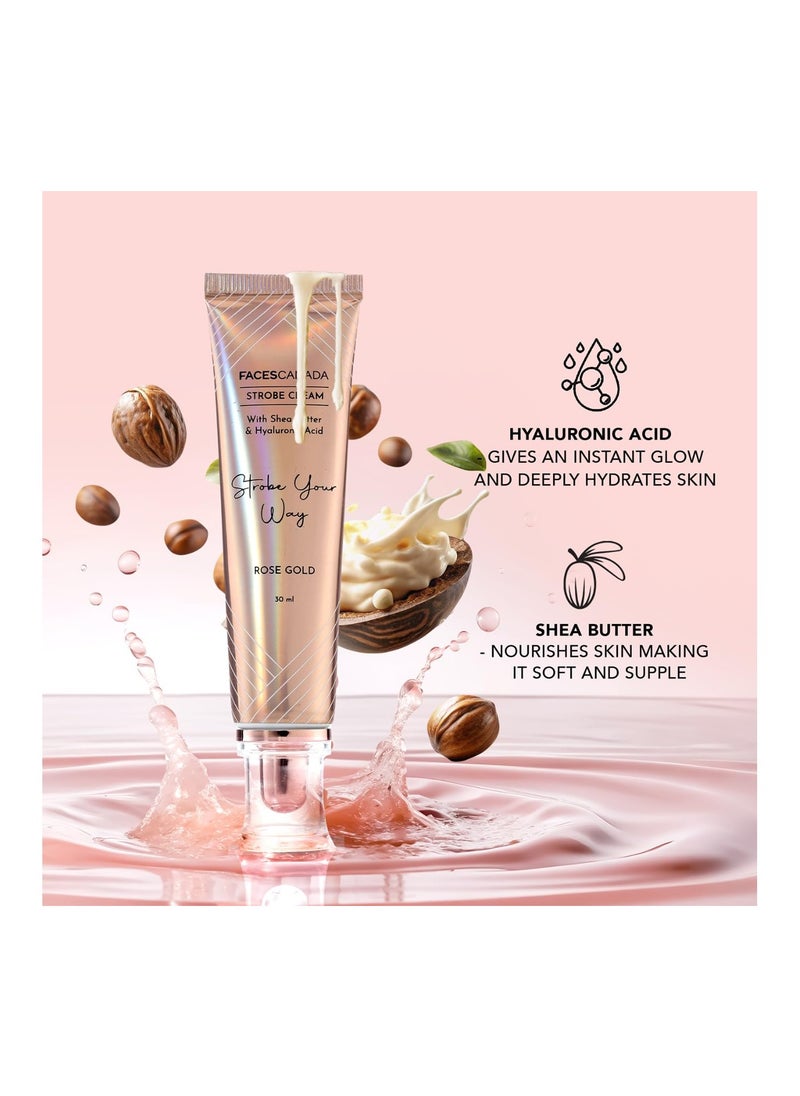 Facescanada - FACESCANADA Strobe Cream - Rose Gold, 30Ml | Primer + Highlighter + Moisturizer | Shea Butter & Hyaluronic Acid | Intense Hydration | Flawless Radiant Dewy Skin | Illuminating & Glowing Makeup Base - Image 1