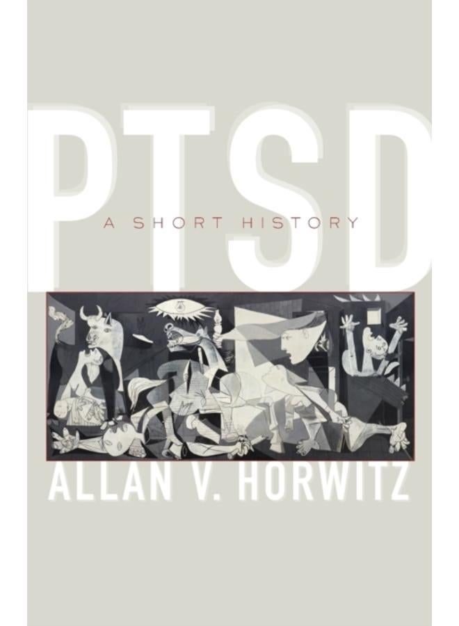 PTSD : A Short History 