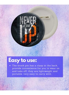 D2c D2C Round Plastic Button Badge Printed Motivational & Inspirational Quote | Never Give Up | You Are Stronger Than You Think (Never Give Up - Grey)  - Image 4