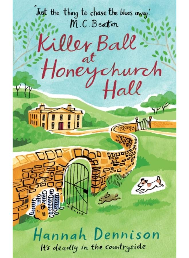 A Killer Ball at Honeychurch Hall 