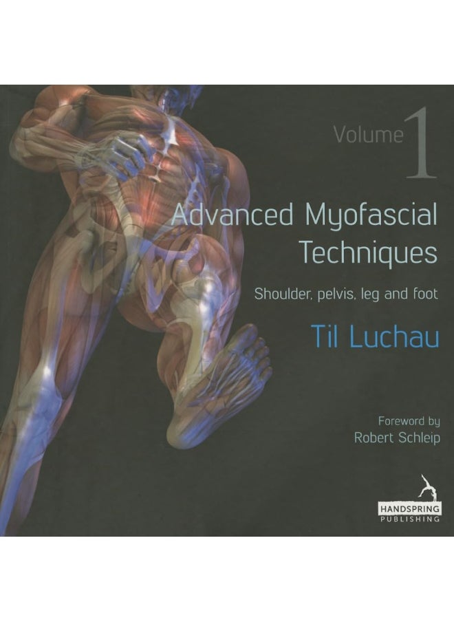 null - Advanced Myofascial Techniques: Volume 1: Shoulder, Pelvis, Leg and Foot - Image 1