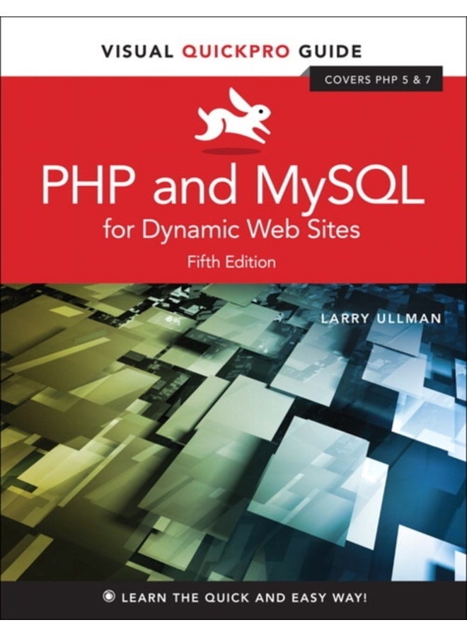 PHP and MySQL for Dynamic Web Sites : Visual QuickPro Guide