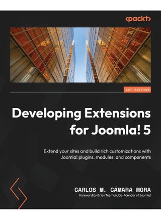 Developing Extensions for Joomla! 5: Extend your sites and build rich customizations with Joomla! plugins, modules, and components - pzsku/ZCBB3526472DBBA566571Z/45/1748329187/ff17cd8e-eddb-474d-a677-185e2dcf983c