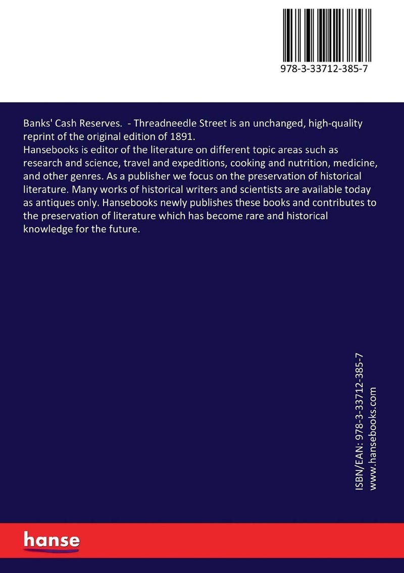 Banks' Cash Reserves.: Threadneedle Street - Image 2