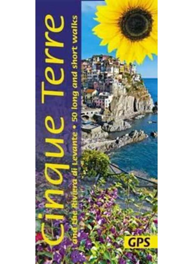 Cinque Terre and the Riviera di Levante : 50 long and short walks with GPS 