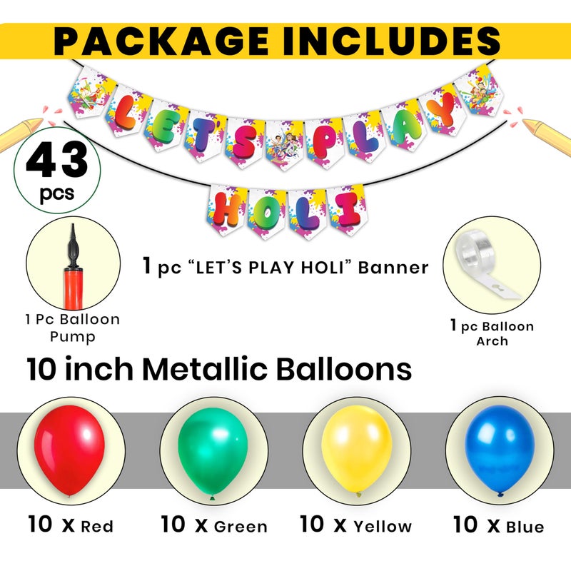 1iAM Happy Holi Decoration Combo Pack of 43 - 1pc "LET'S PLAY HOLI" Banner, 40pcs Balloons, 1pc Pump & 1pc Arch | 14th March Decoration Items for Home, Office, Club, Schools, Collage, Restaurant - Image 2