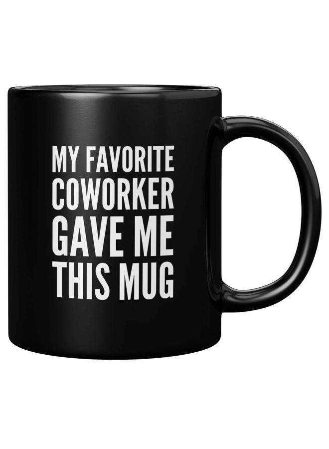 Panvola My Favorite Coworker Gave Me This Mug Going Away Coworker Gift Funny Office Boss Mugs Employer Farewell Goodbye Gifts To Employee Coffee Cup Novelty Drinkware 11 oz Black - Image 1