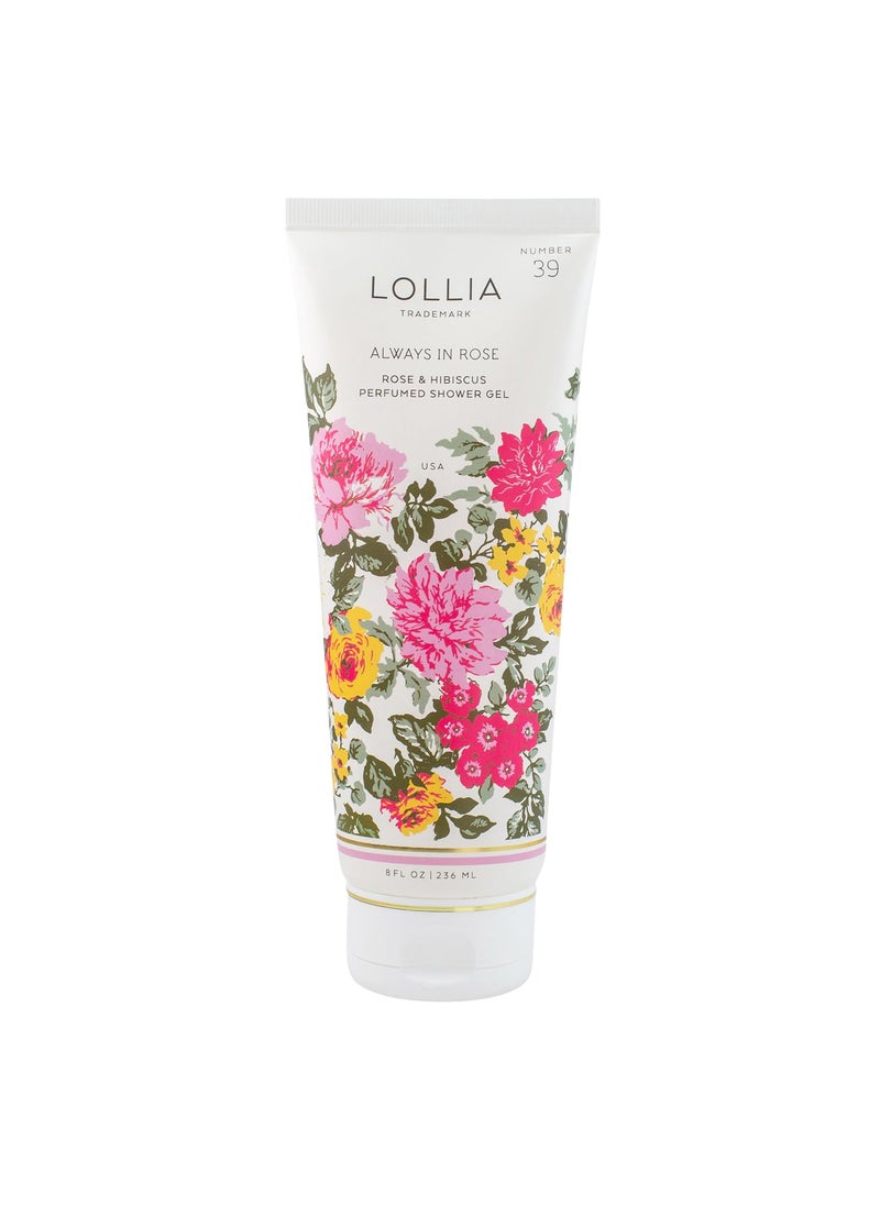 Lollia - LOLLIA Always in Rose Shower Gel 8 fl oz  Rose  Hibiscus  Scented Shower Gel Body Wash Shea Butter Body Wash Bath Wash for Women Beautiful Shower Gel Moisturizing Body Wash - Image 1
