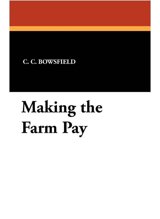Making the Farm Pay  - Image 1