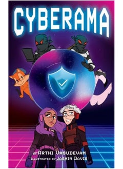 Cyberama: A Children's Book on Internet Safety and Cybersecurity 