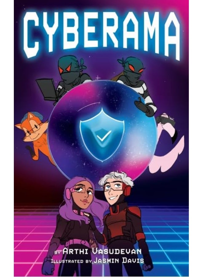 Cyberama: A Children's Book on Internet Safety and Cybersecurity 