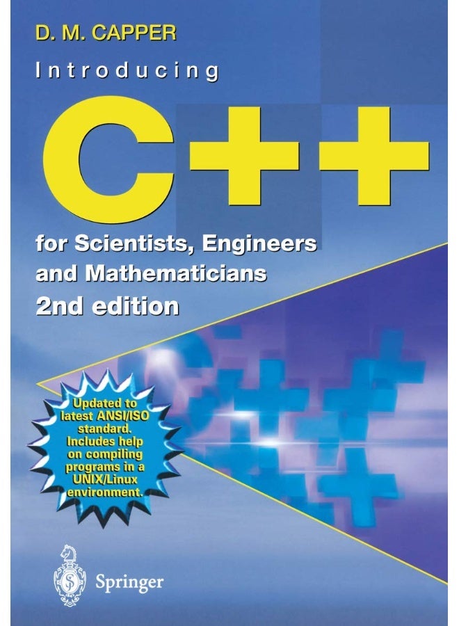 Introducing C++ for Scientists, Engineers and Mathematicians