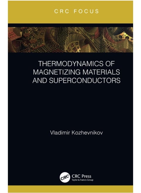 Thermodynamics of Magnetizing Materials and Superconductors