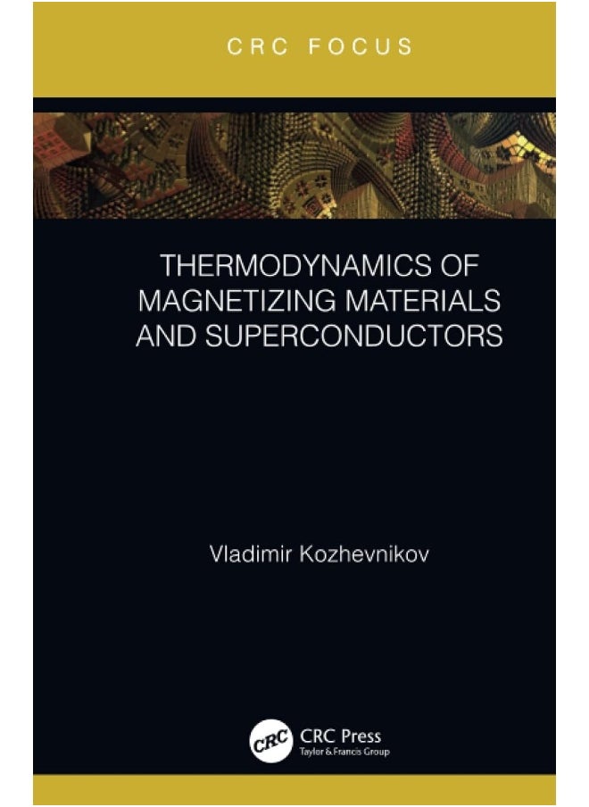 Thermodynamics of Magnetizing Materials and Superconductors  - Image 1
