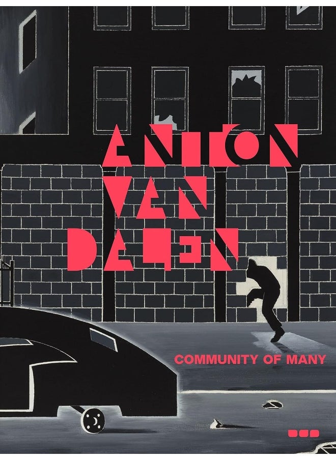 Anton van Dalen: Community of Many 