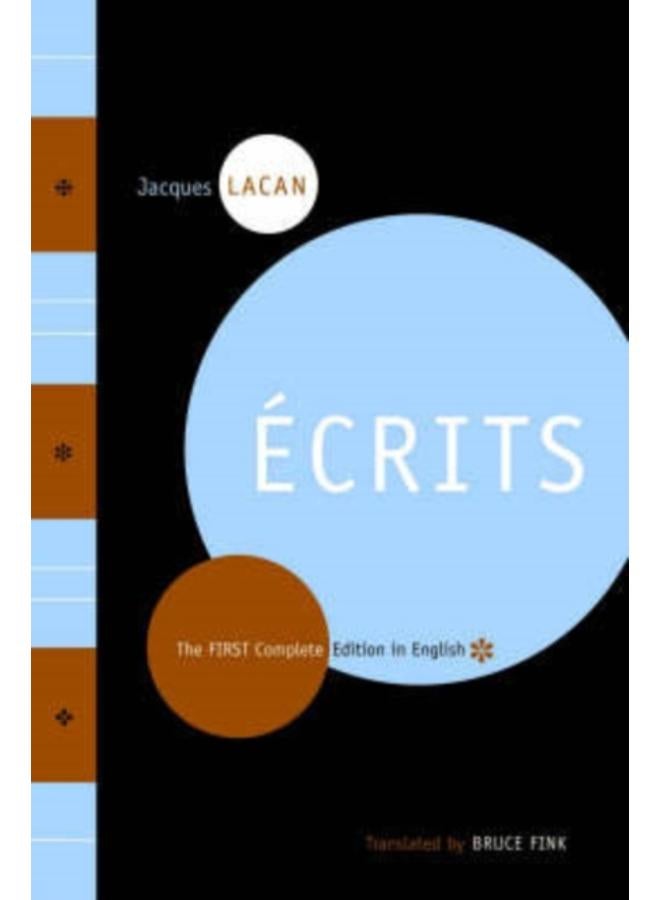 Ecrits : The First Complete Edition in English