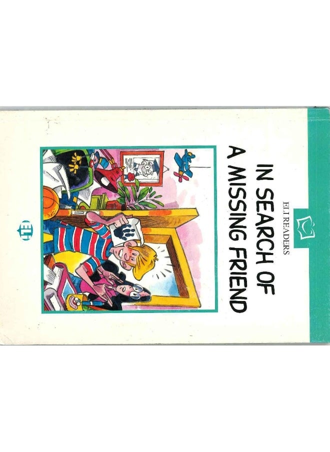 In Search of a Missing Friend - Book 