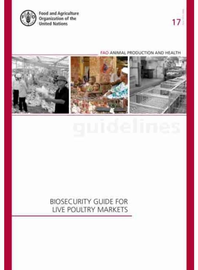 Biosecurity guide for live poultry markets : 17 