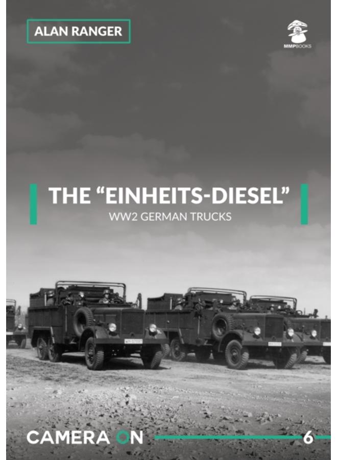 The Einheits-Diesel WW2 German Trucks