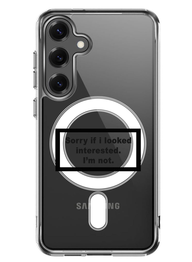 Theodor Magnetic Case for Samsung Galaxy S25 Plus 6.7-inch Compatible with MagSafe Wireless Charging, Shockproof Phone Bumper Cover Sorry if i looked - Image 1