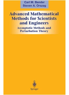 Advanced mathematical methods for scientists and engineers i: asymptotic perturbation theory 