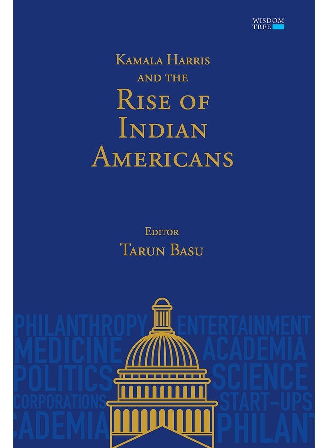 Kamala Harris and the Rise of Indian American